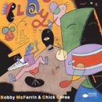 Bobby McFerrin & Chick Corea - Blue Bossa