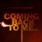 Coming Back to Me - Sean Cos & The Solid Smoke lyrics