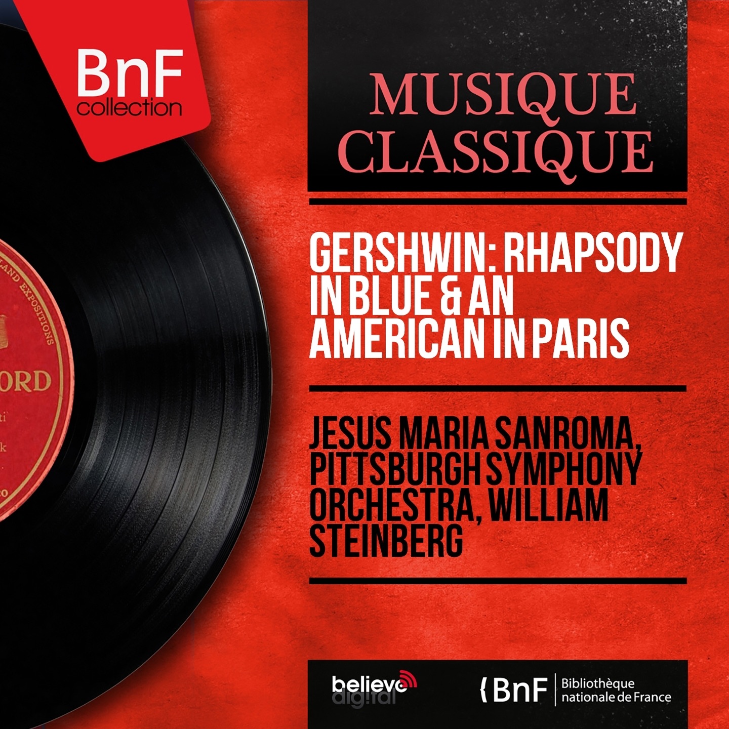 Gershwin: Rhapsody in Blue & An American in Paris (Mono Version)