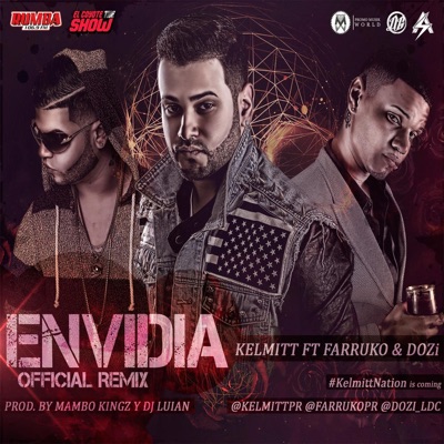 Envidia (Remix) [feat. D.Ozi & Farruko] - Single