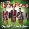 Trio Junge Power - Tausend Melodien