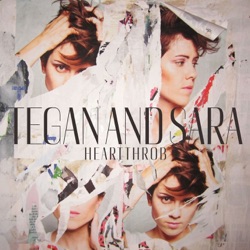 Tegan and Sara - Drove Me Wild