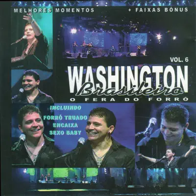 Washington Brasileiro, Vol. 6 (Ao Vivo) - Washington Brasileiro Washington Brasileiro, Vol. 6 (Ao Vivo) - Washington Brasileiro