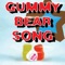 I'm a Gummy Bear - The G Bears lyrics