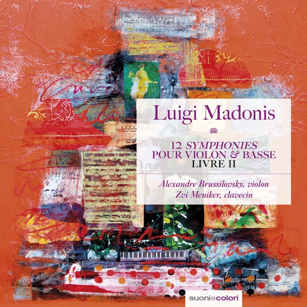 Madonis: 12 Symphonies pour violon et basse - livre II - Sonates 7-12