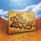 The Lee Boys - Testify (feat. Jimmy Herring)