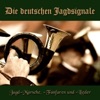 Die deutschen Jagdsignale