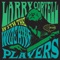 Moose Knuckle - Larry Coryell & The Wide Hive Players lyrics