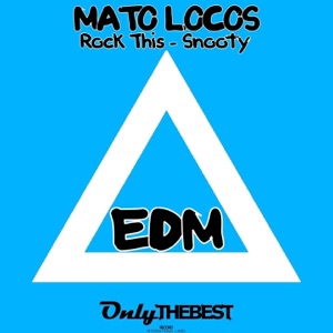 Rock This / Snooty (EDM) - Single