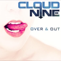 Over & Out - Single - Cloud Nine