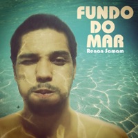 Fundo do Mar - Single - Renan Samam