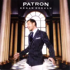 Patron - Kenan Doğulu Patron - Kenan Doğulu