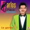 Que Caramba - Carlos El Tiburon De Los Teclados lyrics