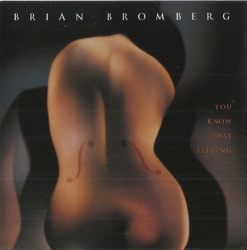 Brian Bromberg - Hero (for Zachary Breaux)