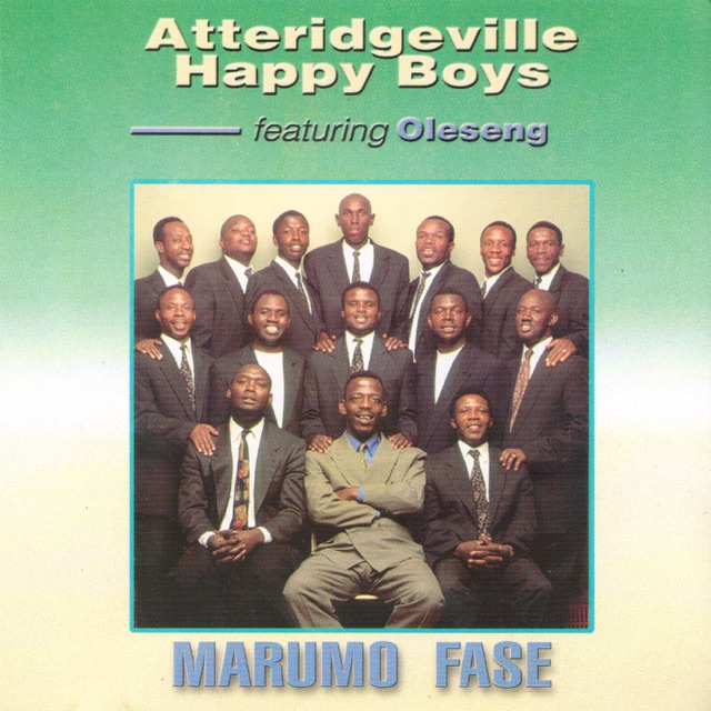 The Atteridgeville Happy Boys Marumo Fase (feat. Oleseng) Album Cover