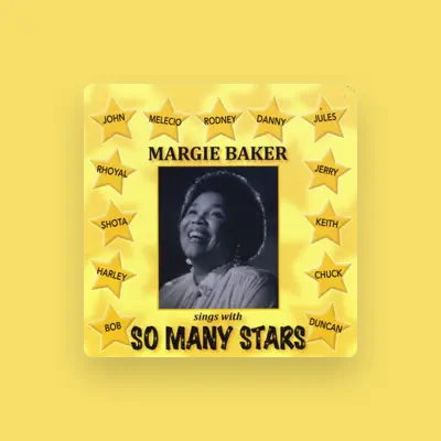 Listen to Margie Baker, watch music videos, read bio, see tour dates & more!