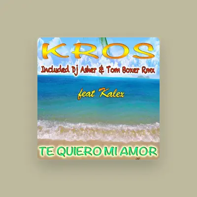 Listen to KROS, watch music videos, read bio, see tour dates & more!