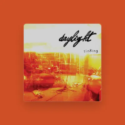 Listen to Daylight, watch music videos, read bio, see tour dates & more!