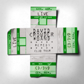 Remedy Club Tour Edition - David Crowder Band