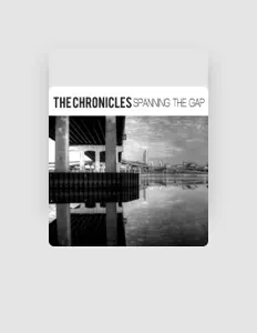 Listen to The Chronicles, watch music videos, read bio, see tour dates & more!