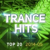 Trance Hits Top 20 - 2014-05