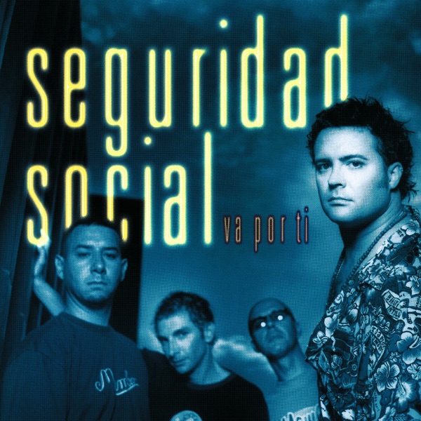 Seguridad Social - Ven Sin Temor (How Do You Do)