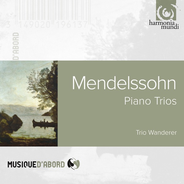 Mendelssohn: Piano Trios