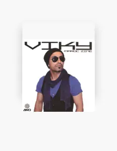 Viky सुनें, म्यूज़िक वीडियो देखें, बायो पढ़ें, दौरे की तारीखें और बहुत कुछ देखें!