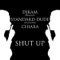 Shut Up - EP