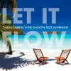 Jason Carroll And The Smooth Jazz Symphony - Let It Flow