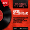 Mozart: Le nozze di Figaro (Mono Version) - 愛樂管弦樂團, 卡爾羅・馬里亞・朱里尼, Elisabeth Schwarzkopf & Giuseppe Taddei