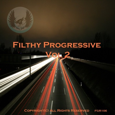 Filthy Progressive, Vol. 2