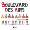 Bla bla - Boulevard des Airs lyrics
