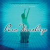 Pure Worship (CeCe Winans Presents Pure Worship Performers) - CeCe Winans & Pure Worship Performers