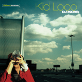 DJ-Kicks (DJ Mix) - Kid Loco