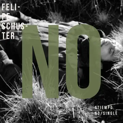 No - Single - Felipe Schuster