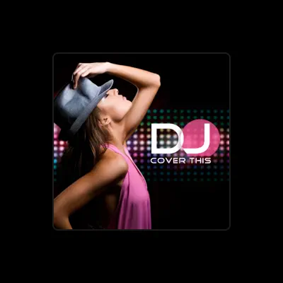 Listen to DJ Cover This, watch music videos, read bio, see tour dates & more!