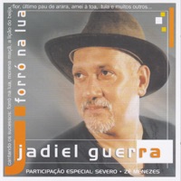 Forró Na Lua - Jadiel Guerra