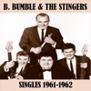 B. Bumble & The Stingers - Bumble Boogie