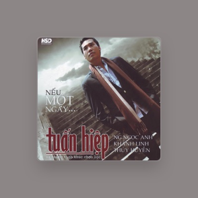 Listen to Tuan Hiep, watch music videos, read bio, see tour dates & more!