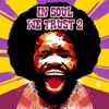 In Soul We Trust, Vol. 2