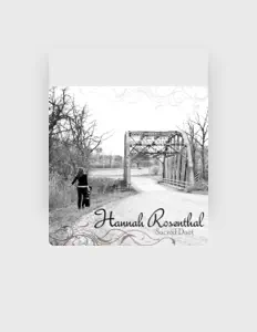 Ouça Hannah Rosenthal, assista a videoclipes, leia a biografia, veja as datas das turnês e mais!