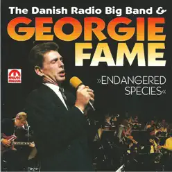 Endagered Species (feat. Danish Radio Big Band) - Georgie Fame Endagered Species (feat. Danish Radio Big Band) - Georgie Fame
