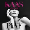 Patricia Kaas  Patricia Kaas chante Piaf (Edition Deluxe)