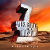 7 merveilles de la musique: Les Frères Jacques artwork