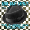 Blue Beat Frenzy - The Classic Ska Collection, Vol. 14