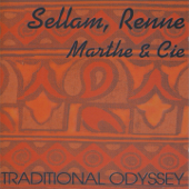 Traditional Odyssey (feat. Marthe & Cie) - Sellam-Renne