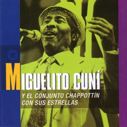 Miguelito Cuní - Mi Son, Mi Son, Mi Son (Son Montuno)