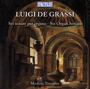 Grassi: Six Organ Sonatas