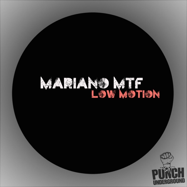 Low Motion